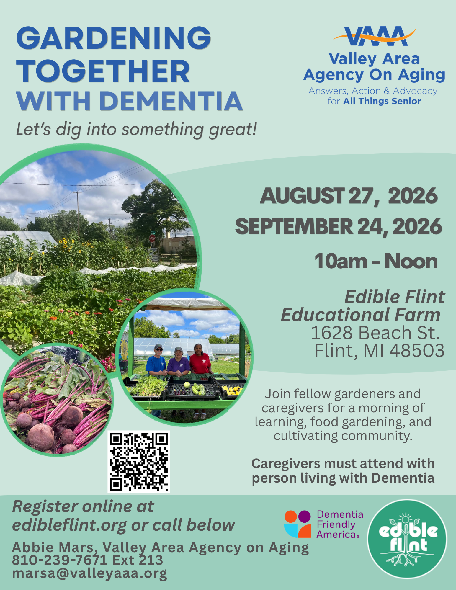 Poster advertising'Gardening Together with Dementia' by Valley Area Agency on Aging, featuring circular garden photos and event details (dates, time, location) and a QR code.